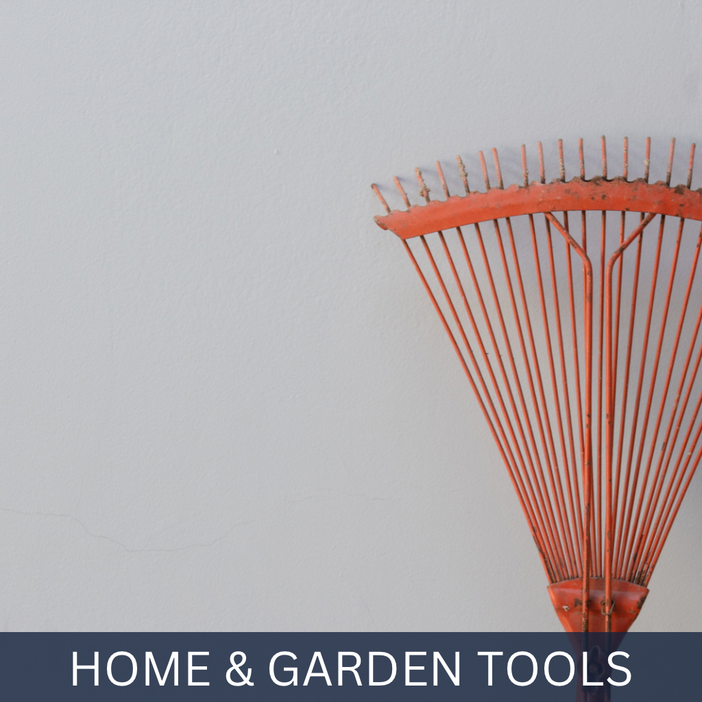 Home & Garden Tools